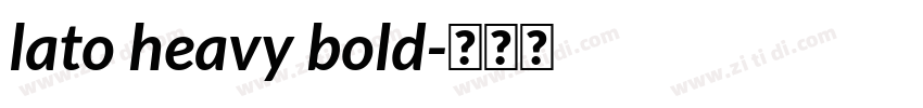 lato heavy bold字体转换